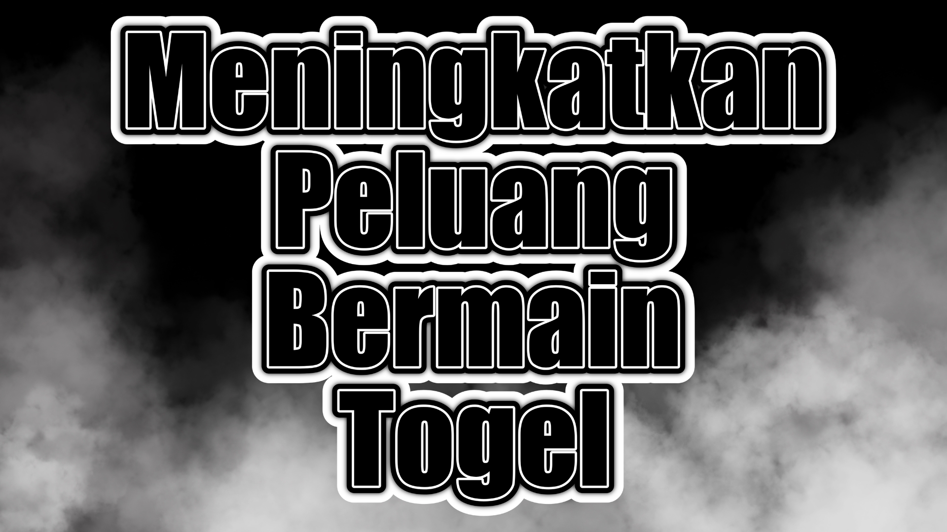 Meningkatkan Peluang Bermain Togel